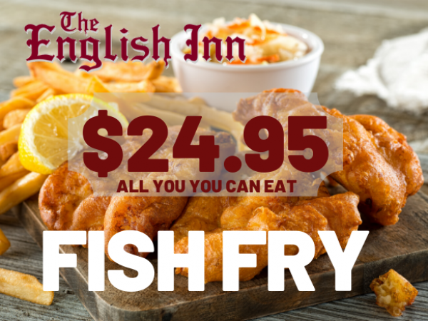 ALL YOU CAN EAT FISH FRY